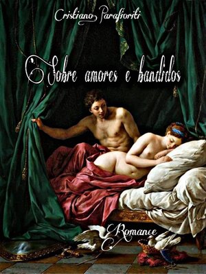 cover image of Sobre amores e bandidos